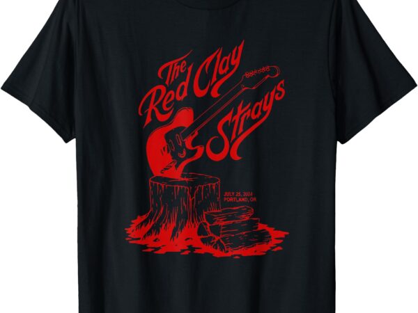 The red clay strays show at portland or july 25 2024 t-shirt