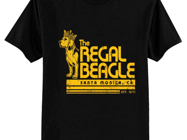 The regal beagle t-shirt