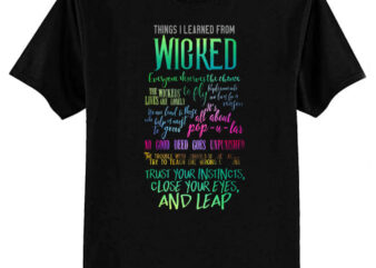 Things I Learned From Wicked T-Shirt