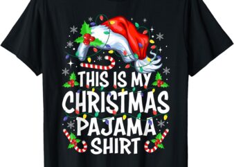 This Is My Christmas Pajama Shirt Funny Xmas PJs Men Women T-Shirt