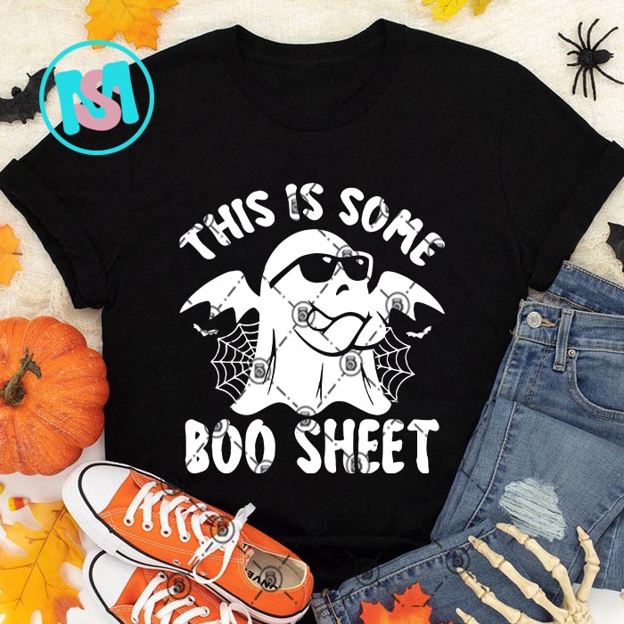 This Is Some Boo Sheet SVG, Happy Halloween's Day SVG EPS DXF PNG Digital Download