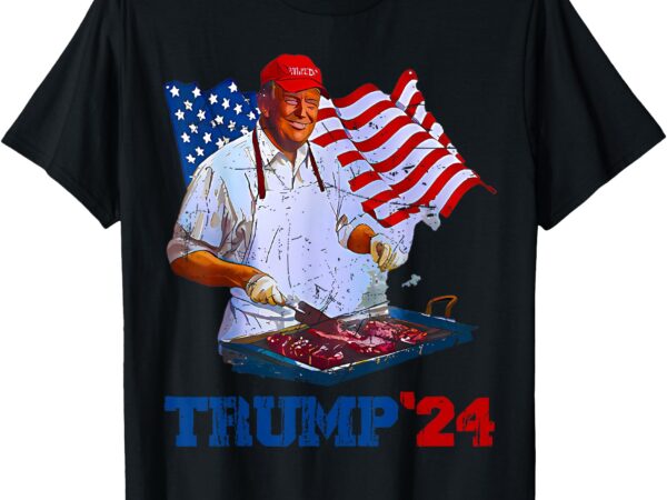 Trump 2024 bbq the art of the grill t-shirt