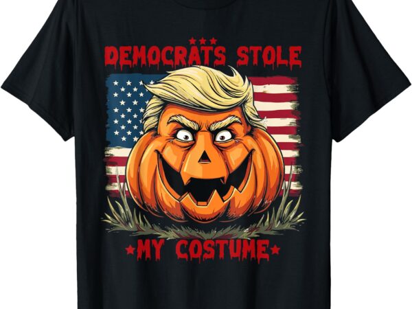 Trump 2024 halloween costume, democrats stole my costume t-shirt