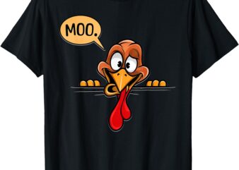 Turkey Moo Funny Thanksgiving T-Shirt