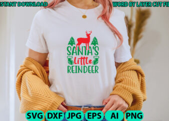 Santa’s little reindeer, Christmas svg, Winter svg, Santa SVG, Holiday, Merry Christmas, Christmas Bundle, Funny Christmas Shirt, Cut File