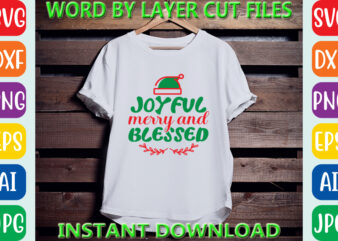 Joyful merry and blessed, Christmas svg, Winter svg, Santa SVG, Holiday, Merry Christmas, Christmas Bundle, Funny Christmas Shirt, Cut File