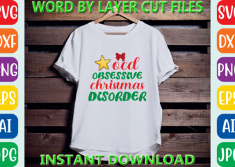 Ocd obsessive christmas disorder, Christmas svg, Winter svg, Santa SVG, Holiday, Merry Christmas, Christmas Bundle, Funny Christmas Shirt