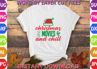 Christmas movies and chill, Christmas svg, Winter svg, Santa SVG, Holiday, Merry Christmas, Christmas Bundle, Funny Christmas Shirt, Cut Fil