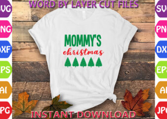 Mommy’s christmas, Christmas svg, Winter svg, Santa SVG, Holiday, Merry Christmas, Christmas Bundle, Funny Christmas Shirt, Cut File Cricut t shirt designs for sale