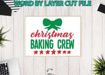 Christmas Baking Crew, Christmas svg, Winter svg, Santa SVG, Holiday, Merry Christmas, Christmas Bundle, Funny Christmas Shirt, Cut File