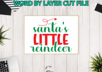 Santa’s little reindeer, Christmas svg, Winter svg, Santa SVG, Holiday, Merry Christmas, Christmas Bundle, Funny Christmas Shirt, Cut File