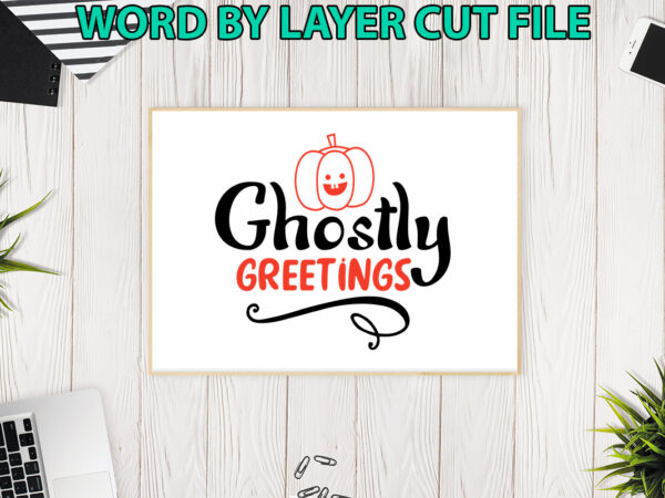 Ghostly greetings, halloween svg, halloween vector, sarcastic svg, dxf eps png, silhouette, cricut, cameo, digital, funny mom svg, witch svg