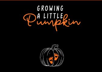 Growing A Little Pumpkin SVG