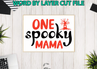 One spooky mama, Halloween Svg, Halloween Vector, Sarcastic Svg, Dxf Eps Png, Silhouette, Cricut, Cameo, Digital, Funny Mom Svg, Witch Svg,