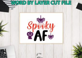 Spooky af, Halloween Svg, Halloween Vector, Sarcastic Svg, Dxf Eps Png, Silhouette, Cricut, Cameo, Digital, Funny Mom Svg, Witch Svg, Ghost