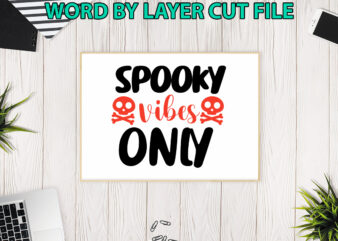 Spooky vibes only, Halloween Svg, Halloween Vector, Sarcastic Svg, Dxf Eps Png, Silhouette, Cricut, Cameo, Digital, Funny Mom Svg, Witch Svg