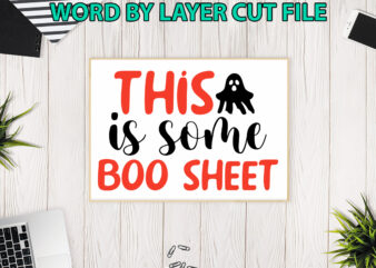 This is some boo sheet, Halloween Svg, Halloween Vector, Sarcastic Svg, Dxf Eps Png, Silhouette, Cricut, Cameo, Digital, Funny Mom Svg, Witc