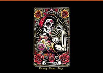 Chingona Every Damn Day Tarot Card PNG