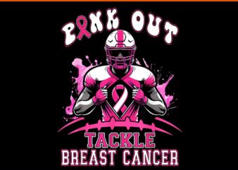 Pink Out Tackle Breast Cancer Awareness American Football PNG t shirt illustration