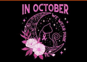 In October We Wear Pink Flower Cat Moon Graphic PNG