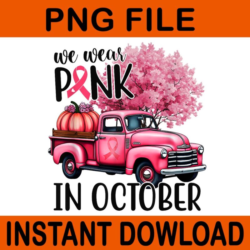 In October We Wear Pink Truck PNG