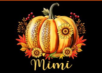 Thanksgiving Mimi Mama Fall Pumpkin PNG