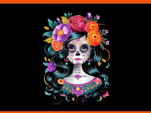 De los muertos la catrina day of the dead sugar skull png t shirt vector illustration