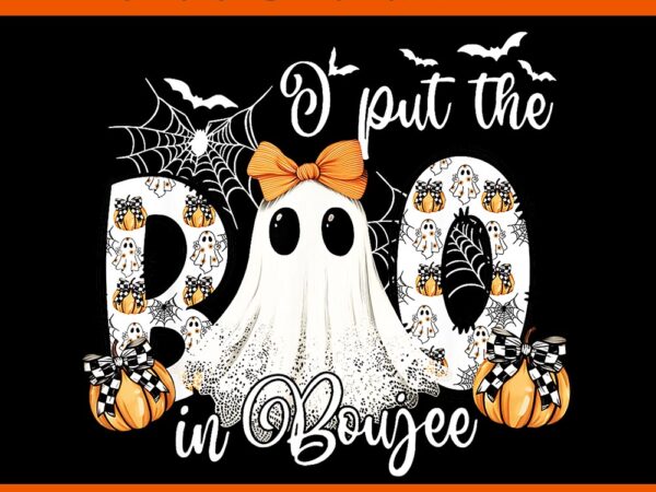 I put the boo in boujee ghost halloween png t shirt design for sale