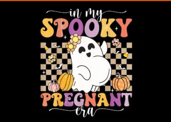 In My Spooky Pregnant ERA Ghost PNG t shirt design for sale