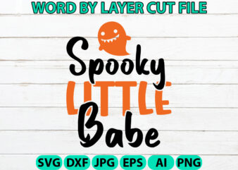 Spooky Little Babe, Halloween Svg, Halloween Vector, Sarcastic Svg, Dxf Eps Png, Silhouette, Cricut, Cameo, Digital, Funny Mom Svg, Witch