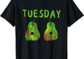 Very Hungry Caterpillar Tuesday Fruits Birthday Caterpillar T-Shirt