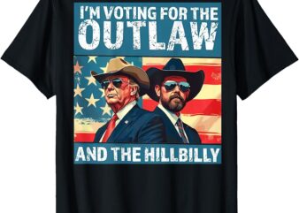 Vintage I’m Voting For The Outlaw And The Hillbilly on Back T-Shirt