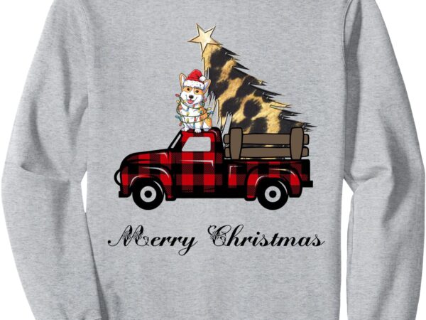 Vintage red truck pick a corgi and leopard chrismast tree sweatshirt