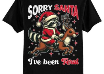 Vintage Sorry Santa I’ve Been Feral Raccoon Riding Horse T-Shirt ltsp