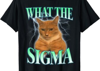 Vintage What The Sigma Lovely Animal Funny Cat Meme T-Shirt