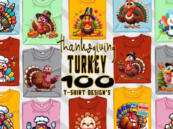 100 funny thanksgiving day t-shirt design bundle of 100 png & jpeg designs download instantly retro vintage t-shirt illustration mega bundle