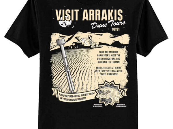 Visit arrakis classic t-shirt