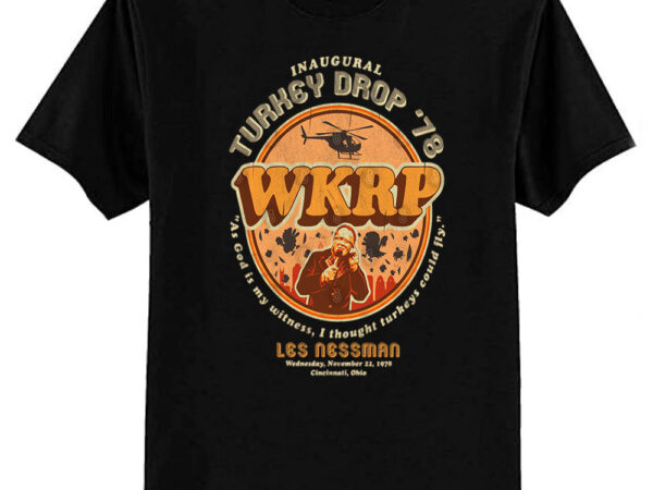 Wkrp turkey drop ’78 t-shirt