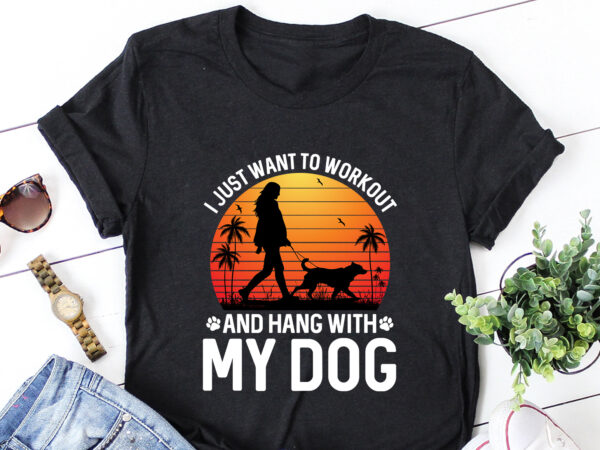 Workout with my dog t-shirt design