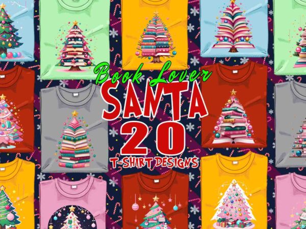 Trendy book lover christmas t-shirt design bundle of 20 png & jpeg designs – download instantly retro vintage t-shirt design illustration