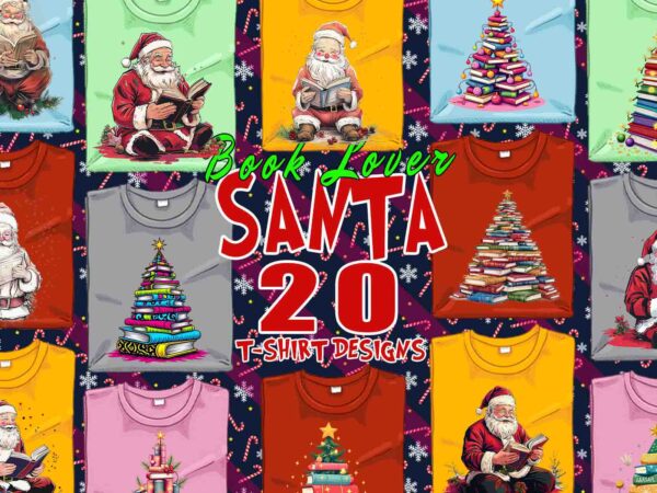 Trendy book lover christmas t-shirt design bundle of 20 png & jpeg designs