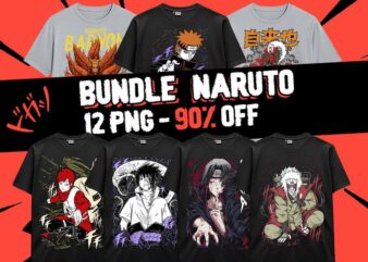 Bundle Naruto Anime 12 PNG Design Ninja Anime Japanese Style PNG For TShirt Poster