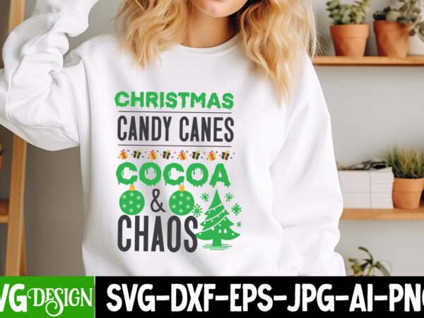 Christmas candy canes cocoa & chaos t-shirt design, christmas,christmas t-shirt design, christmas svg bundle,christmas svg cut files, merry