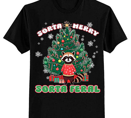 Funny christmas raccoon sorta merry sorta santa feral xmas t-shirt ltsp