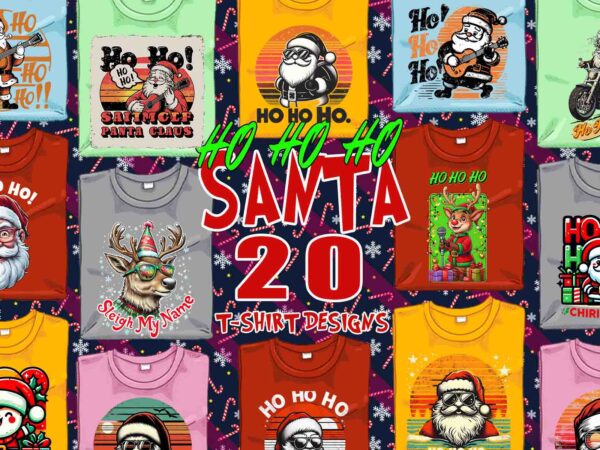 Funny christmas santa claus t-shirt design bundle of 20 designs – download instantly retro vintage illustration t-shirt clipart bundle