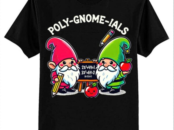 Polygnomeials math teacher t-shirt ltsp