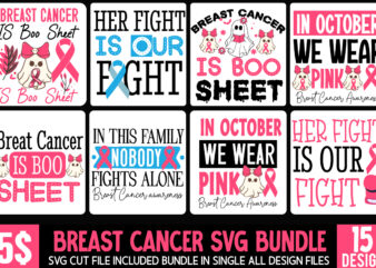 Breast Cancer t-Shirt Design,In October We wear Pink , Her Fight Is Our Fight Svg Png, Breast Cancer Awareness Svg,Breast Cancer Awareness