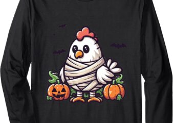 spooky Chicken mummy Long Sleeve T-Shirt