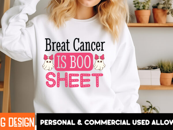 Breast cancer is boo sheet t-shirt design, breast cancer is boo sheet vector t-shirt design, eat drink and be scary t-shirt design, eat drin