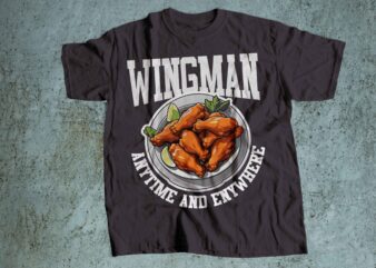 wingman anytime anywhere t-shirt